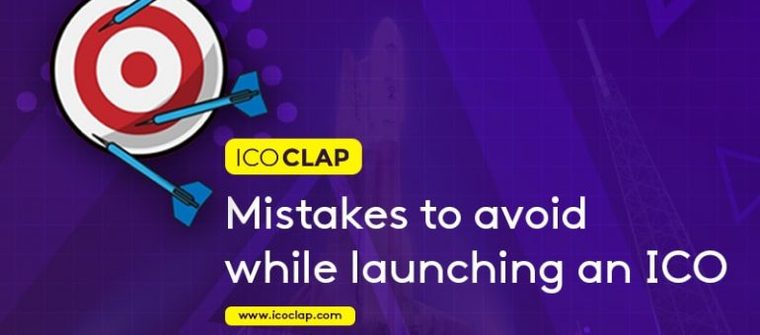 ICOClap | Mistakes to avoid while launching an ICO | IcoCLAP