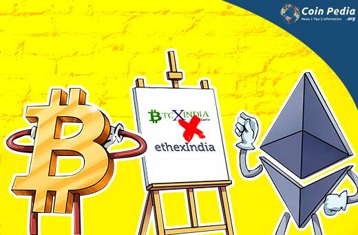 BTCXIndia and ETHEXIndia stopovers cryptocurrency trading
